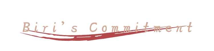 Biri’s Commitment